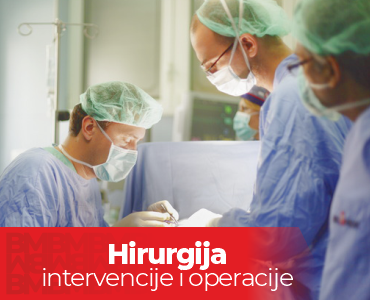 Hirurgija - Intervencije i operacije